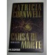 LIBRO - Patricia Cornwell - Causa di Morte