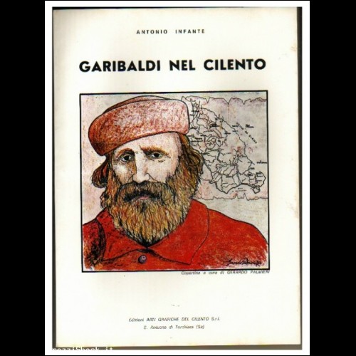 = LIBRO Garibaldi nel Cilento - Antonio Infante