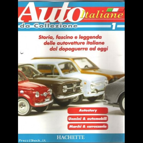 AUTO ITALIANE DA COLLEZIONE:N.1
