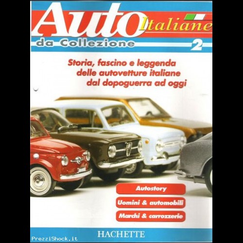 AUTO ITALIANE DA COLLEZIONE:N.2