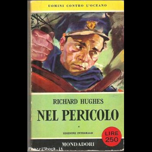 RICHARD HUGHES:NEL PERICOLO