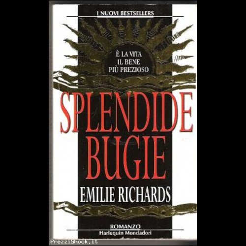 EMILIE RICHARDS:SPLENDIDE BUGIE