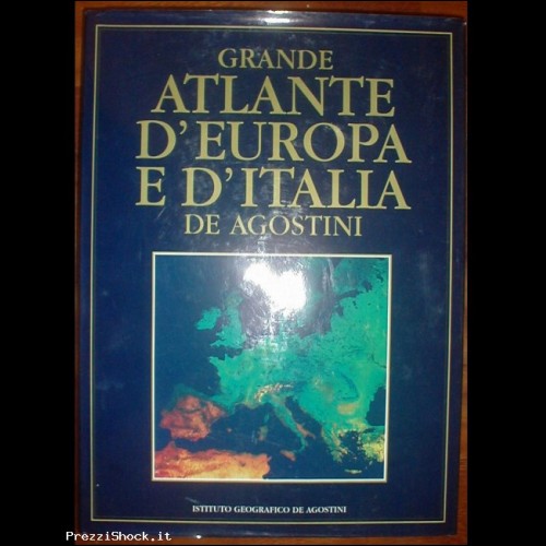 GRANDE ATLANTE D'EUROPA E D'ITALIA-IGDE AGOSTINI 1994