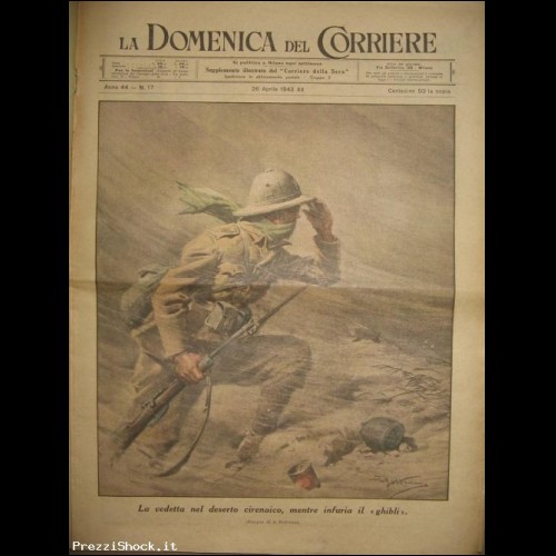DOMENICA DEL CORRIERE 17-1942 VEDETTA NEL DESERTO CIRENAICO