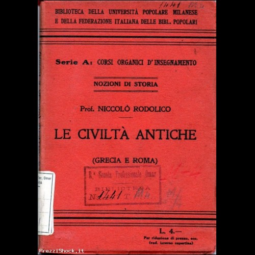 libro LE CIVILTA' ANTICHE ( GRECIA-ROMA)