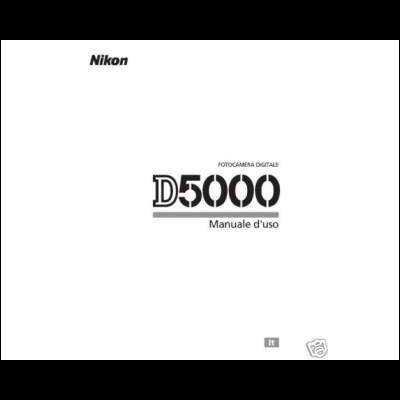 Nikon D5000 manuale cartaceo istruzioni italiano