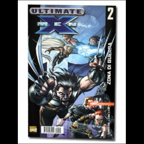 ULTIMATE X-MEN #2 - Zona di guerra _Esaurito_