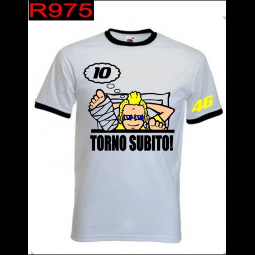 t-shirt Valentino Rossi \" TORNO SUBITO \" moto gp