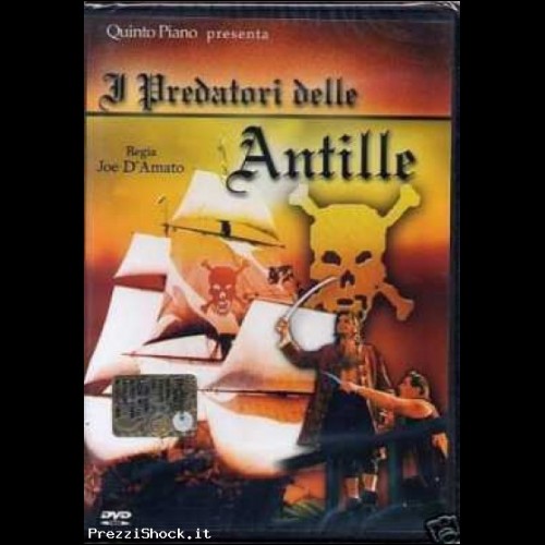 DVD: I PREDATORI DELLE ANTILLE - Joe D'Amato - 1998