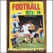 Album figurine Age FOOTBALL 1973 74 COMPLETE sticker calciat