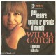 Wilma Goich - Per Vedere Quanto  Grande Il Mondo 1967 VG