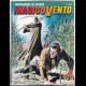 MAGICO VENTO n. 26 - seminatori di morte