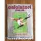 Album Figurine Panini CALCIATORI 1985 1986 COMPLETO sticker 