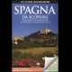 Spagna da scoprire guide turistiche mondadori