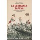 LA GERMANIA SAPEVA Terrore, genocidio, vita quotidiana 