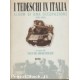 I TEDESCHI IN ITALIA Album di una occupazione 1943-1945 