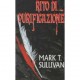 Rito di purificazione - Mark T.Sullivan