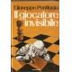 IL GIOCATORE INVISIBILE, di G.Pontiggia