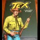 TEX - VOLUME CARTONATO : I CACCIATORI DI SCALPI (EDICOLA)