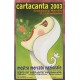 Jeps - BASSISSIMA TIR.... Cartacanta 2003