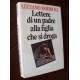 Lettere di un padre alla figlia che si droga - L. Doddoli