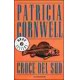 CROCE DEL SUD Patricia Cornwell