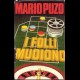 MARIO PUZO - I FOLLI MUOIONO - PADRINO SPEDIZ GRATIS