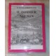 IL DOSSIER NELSON - Di L. Lamberto Dini - Romanzo Nuovo