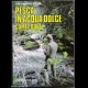 LIBRO  PESCA IN ACQUA DOLCE GIAN DOMENICO BOCCHI 1 euro