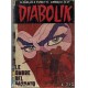 FUMETTI DIABOLIK LE OMBRE DEL PASSATO N 21 ANNO XIII