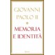 Giovanni Paolo II : Memoria e Identit