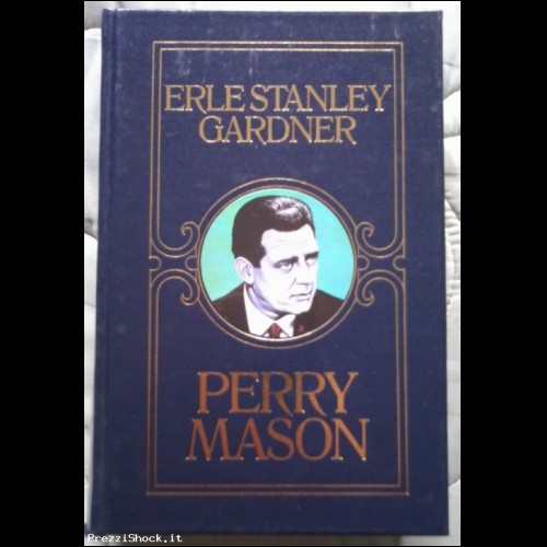 PERRY MASON di Erle Stanley Gardner