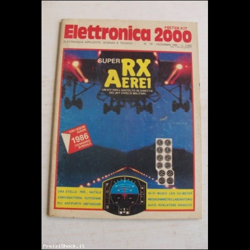 ELETTRONICA 2000 - N. 79 - Dicembre 1985