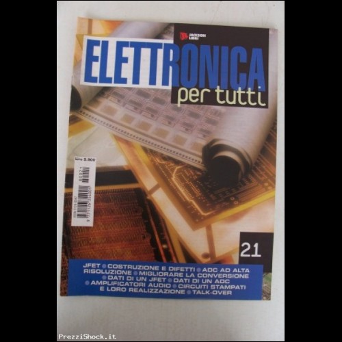 Elettronica per tutti - Fascicolo N. 21 - 1998 - Jackson