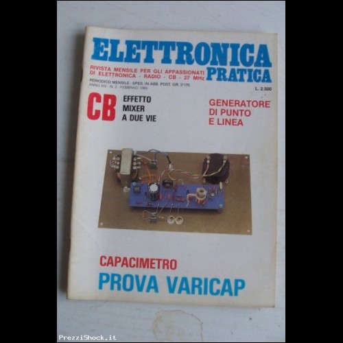 ELETTRONICA PRATICA - N. 2 - Febbraio 1985