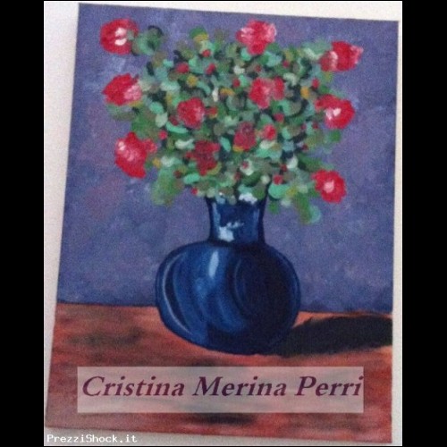 Vaso di fiori quadro a Olio Cristina Merina Perri