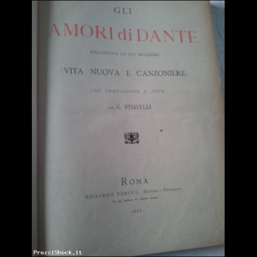 Gli Amori di Dante 1888! Raro