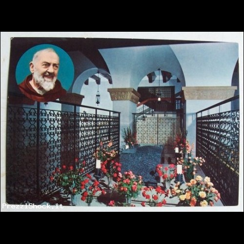 Cartolina - S. GIOVANNI ROTONDO - Cripta Tomba di Padre Pio