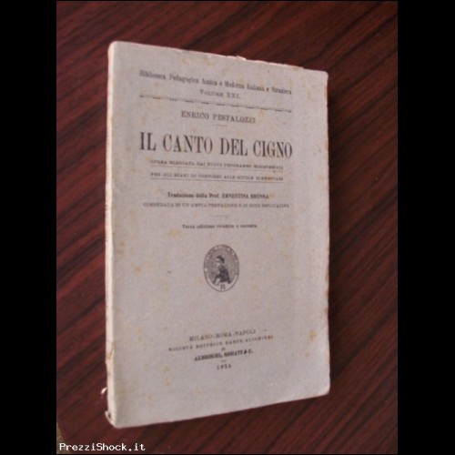 Il canto del cigno - Enrico Pestalozzi - 1924
