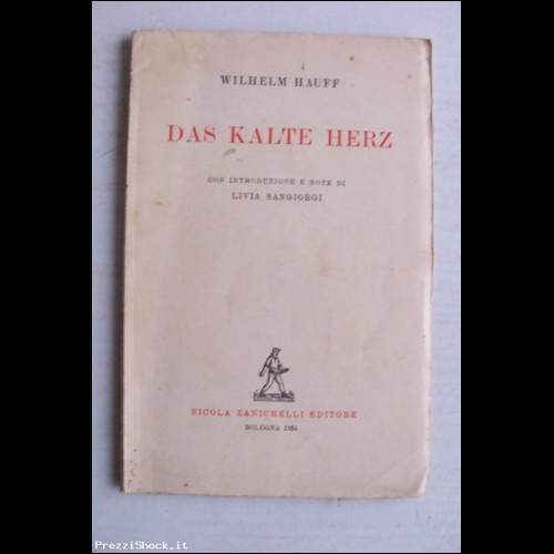 Das Kalte Herz - Wilhelm Hauff - Zanichelli 1954
