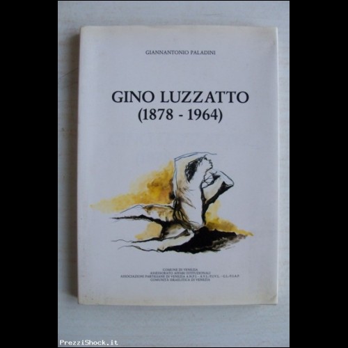 Gino Luzzatto (1878 - 1964) - G. Paladini
