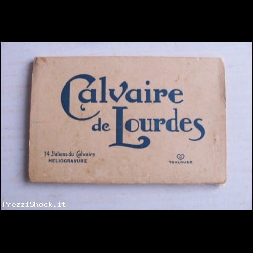 Calvaire de Lourdes - Heliogravure Labouche Frres