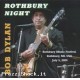 BOB DYLAN ROTHBURY NIGHT-2CD