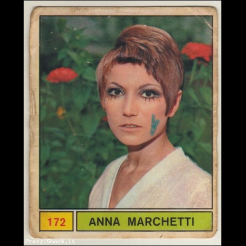 Figurina PANINI - CANTANTI 1969 - 172 Anna Marchetti