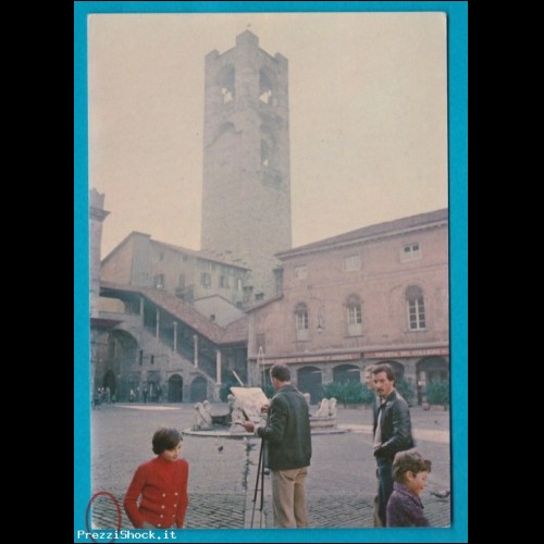 Bergamo - piazza vecchia - VG con commemorativo