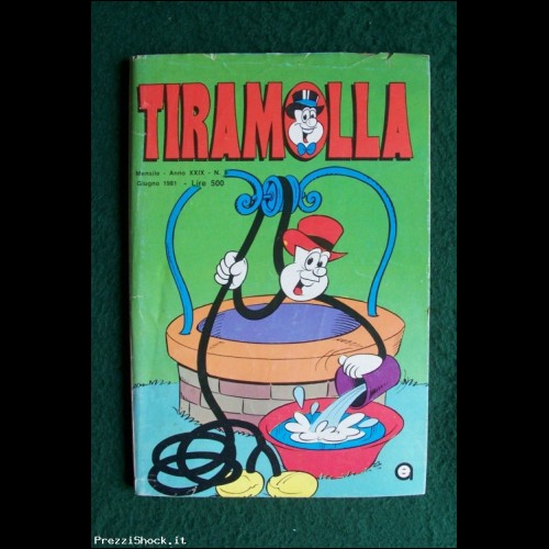 TIRAMOLLA - N. 6 - Anno XXIX - Ed. Alpe - 1981