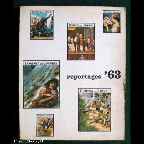 REPORTAGES '63 - Dono della Domenica del Corriere