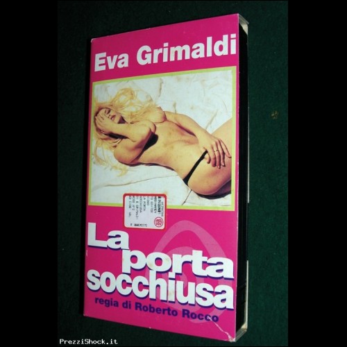 VHS - LA PORTA SOCCHIUSA - Eva Grimaldi - Boss