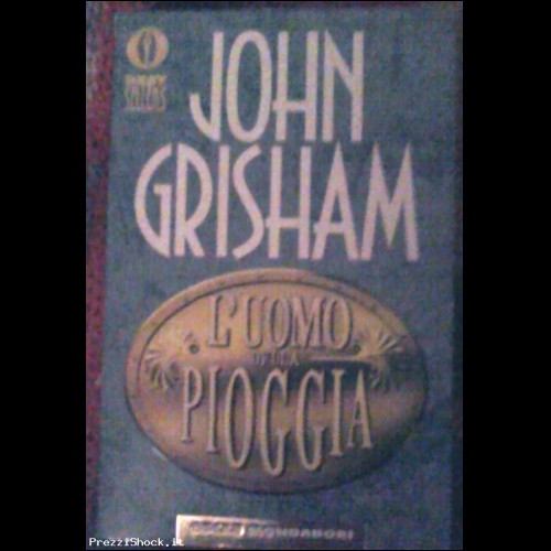L'UOMO DELLA PIOGGIA - John Grisham -