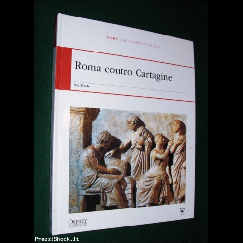 ROMA CONTRO CARTAGINE - N. Fields - 2010
